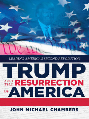 cover image of Trump and the Resurrection of America